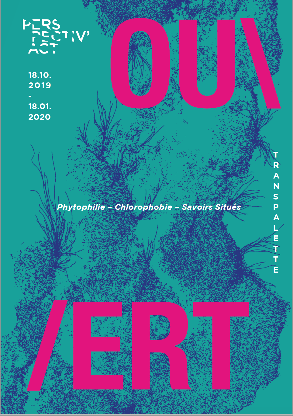 OU\ /ERT, Phytophilia - Chlorophobia - Situated Knowledges